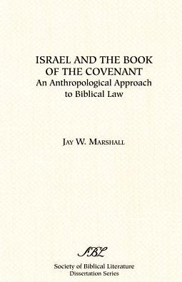 Israel And The Book Of The Covenant