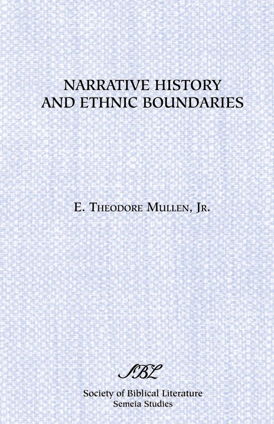 Narrative History And Ethnic Boundaries