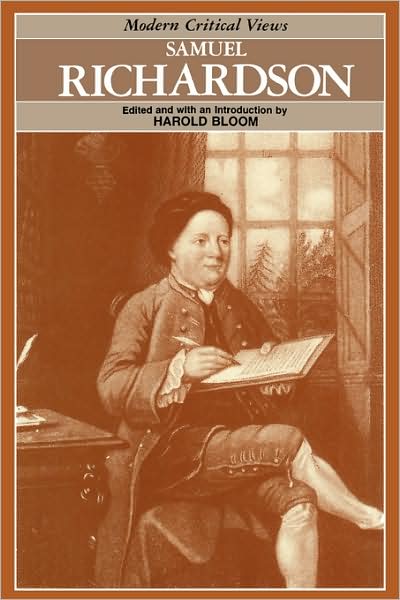 Samuel Richardson (Modern Critical Views Series)