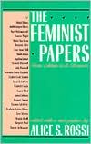 The Feminist Papers: From Adams to de Beauvoir