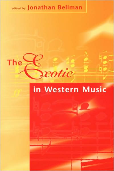 The Exotic In Western Music