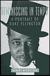 Reminiscing in Tempo: A Portrait of Duke Ellington