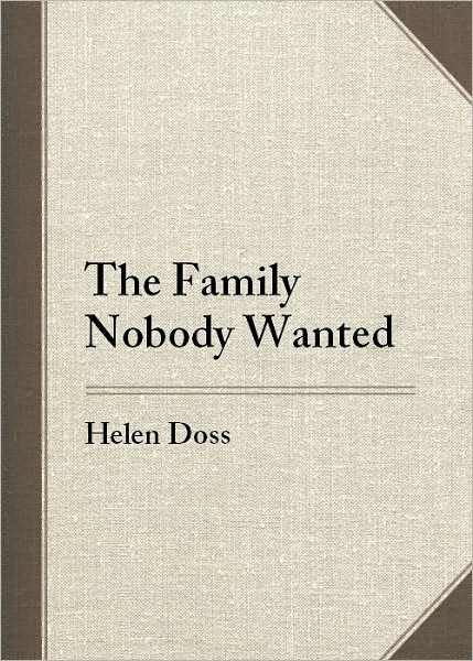 The Family Nobody Wanted