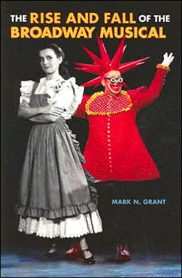 The Rise and Fall of the Broadway Musical