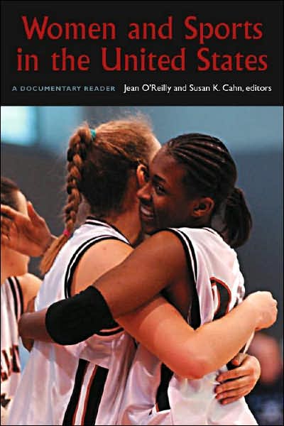 Women and Sports in the United States: A Documentary Reader