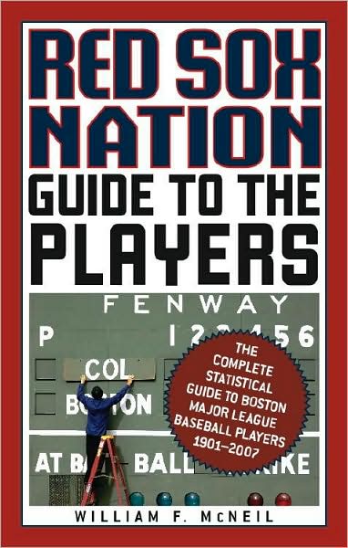 Red Sox Nation Guide to the Players
