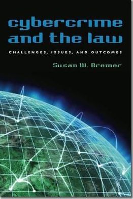 Cybercrime and the Law: Challenges, Issues, and Outcomes