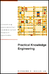 Practical Knowledge Engineering: Creating Commercial Expert Systems