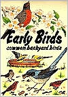 The Early Birds: Common Backyard Birds