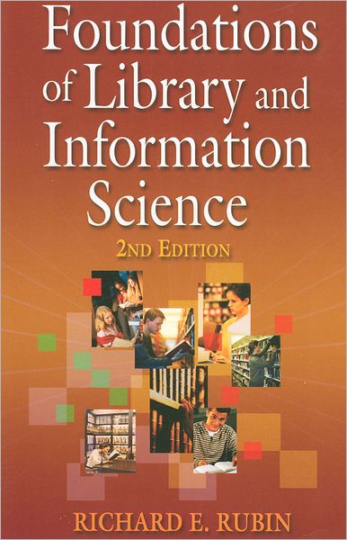 Foundations of Library and Information Science
