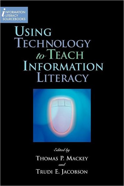 Using Technology To Teach Information Literacy