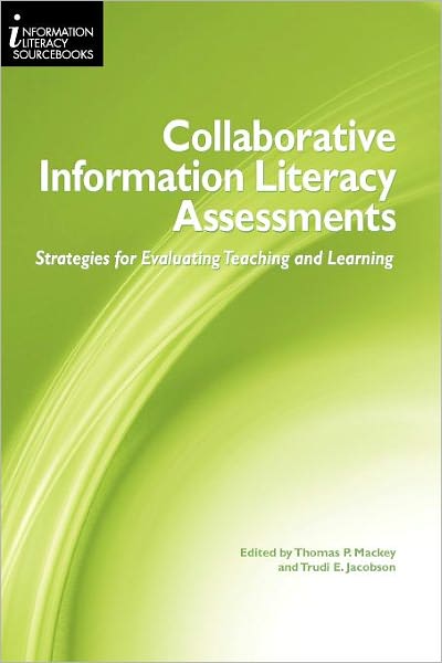 Collaborative Information Literacy Assessments