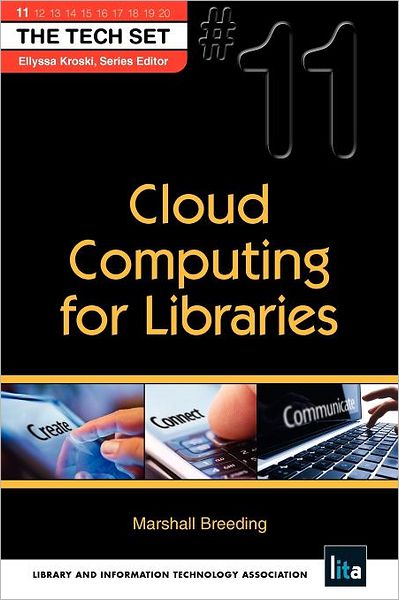 Cloud Computing For Libraries