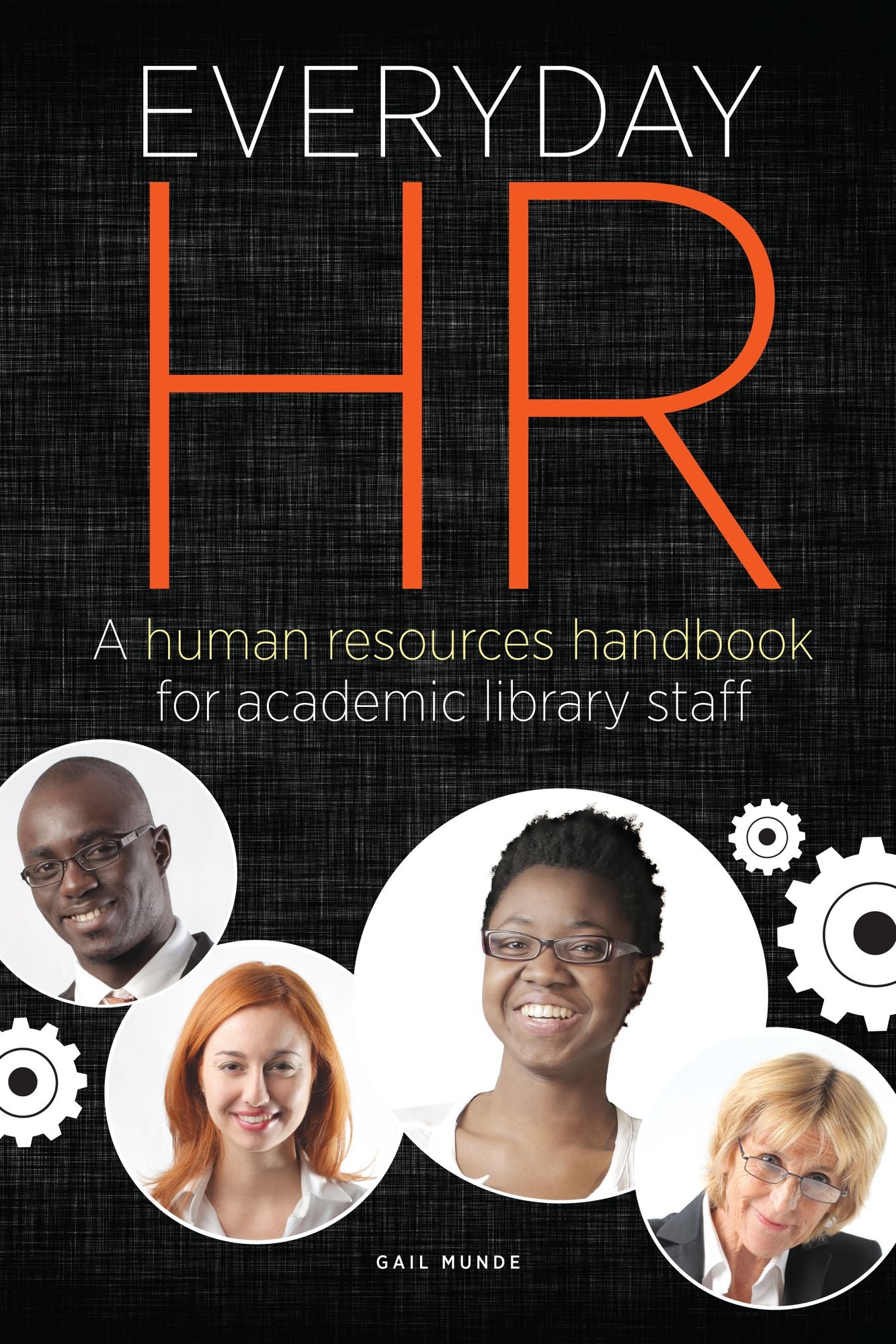 Everyday HR: A Human Resources Handbook for Academic Library Staff