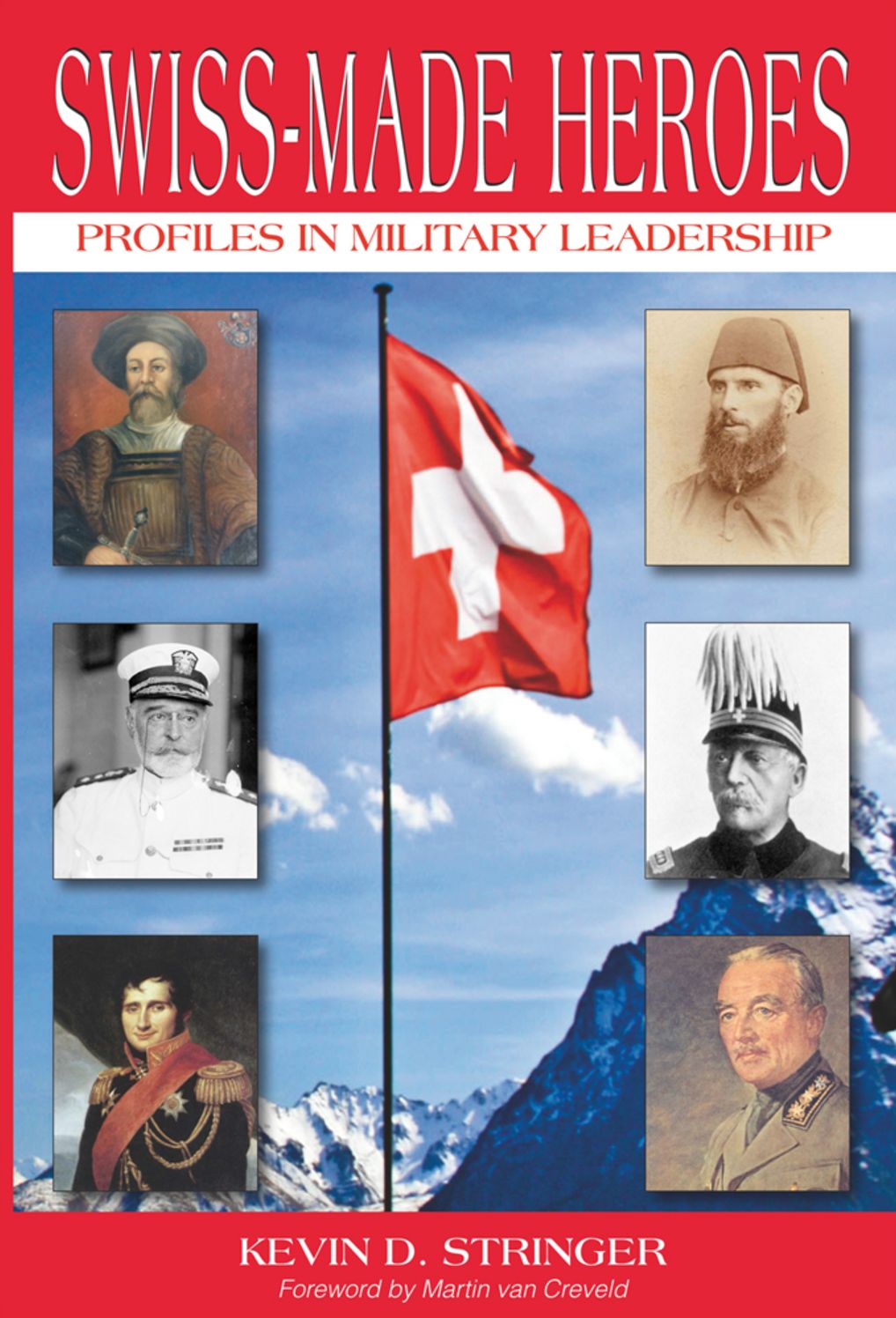 Swiss-Made Heroes