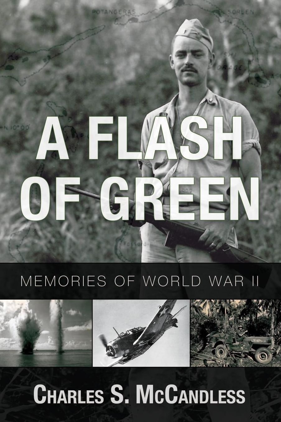 A Flash of Green: Memories of WWII