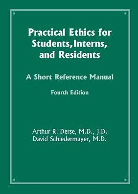 Practical Ethics for Students, Interns, ...