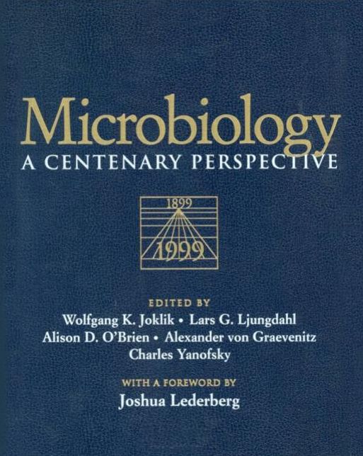 Microbiology: A Centenary Perspective