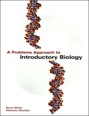 A Problems Approach to Introductory Biology