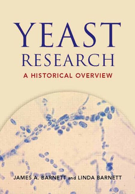 Yeast Research: a Historical Overview