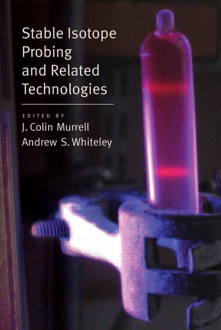 Stable Isotope Probing and Related Technologies