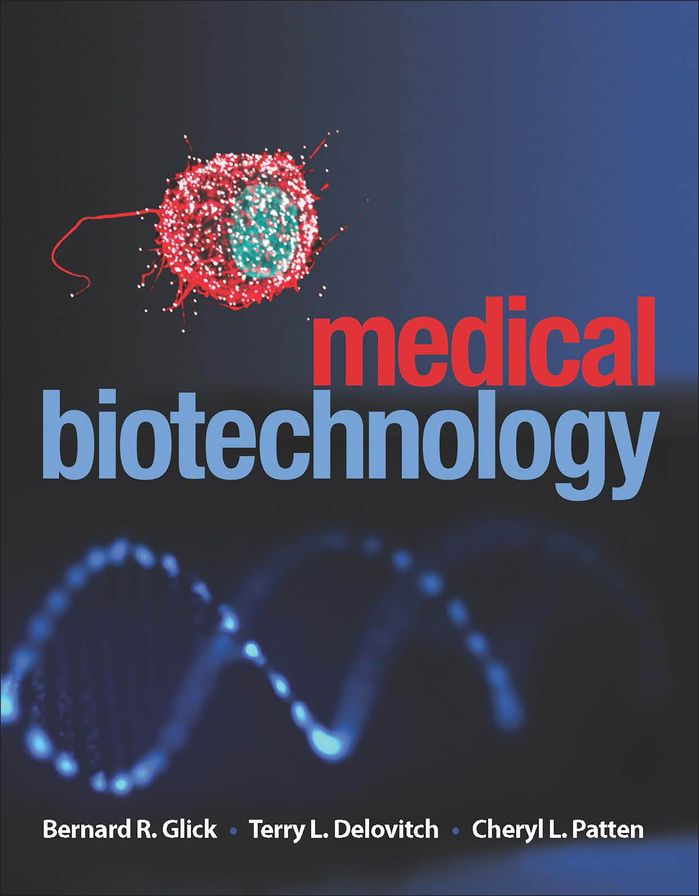 Medical Biotechnology: Principles and Applications of Recombinant DNA