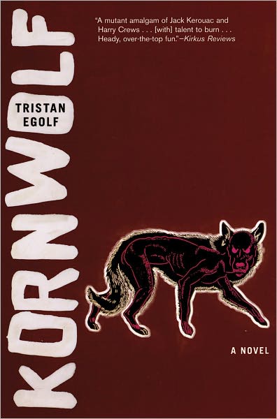 Kornwolf: A Novel
