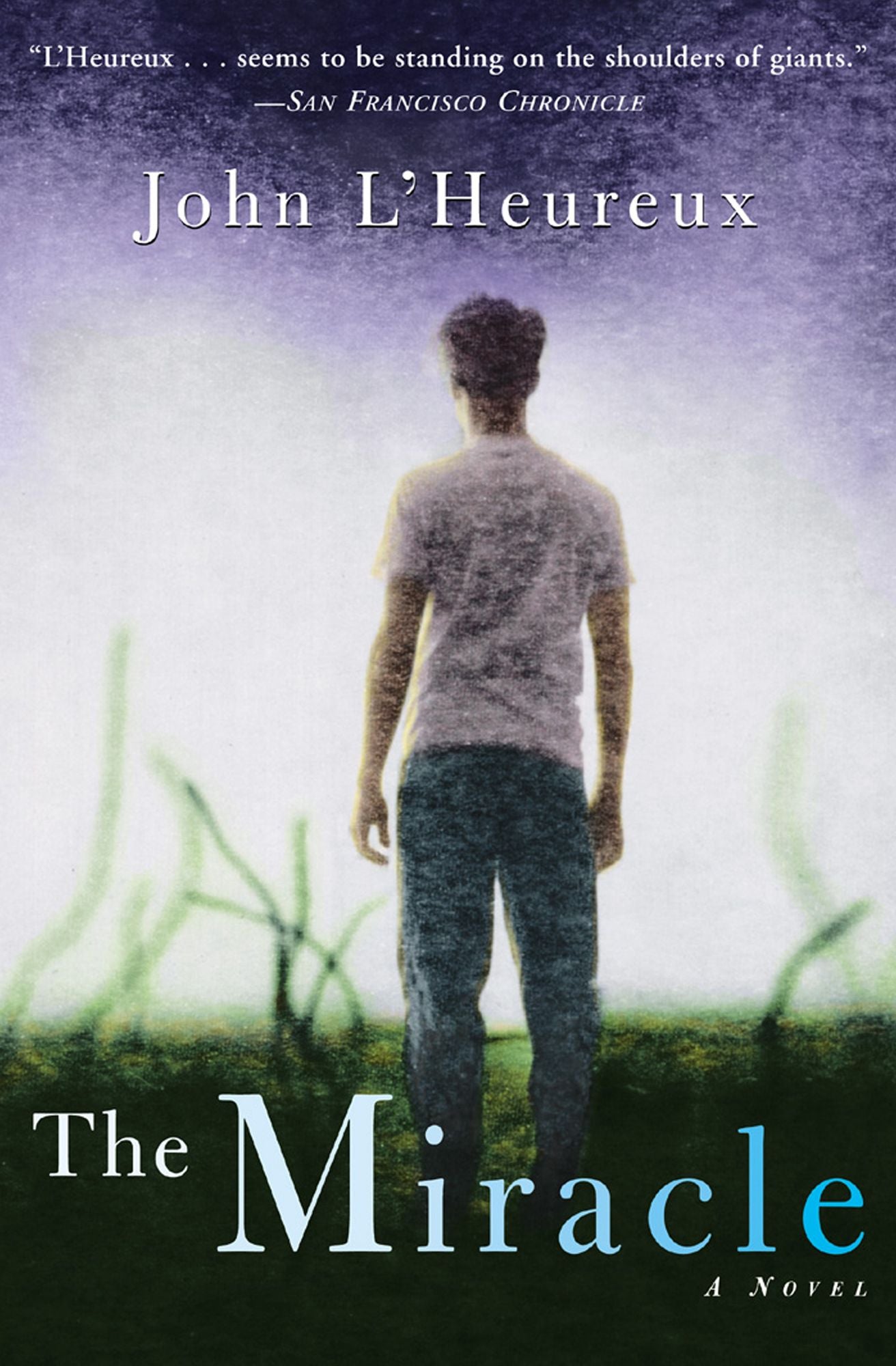 The Miracle: A Novel