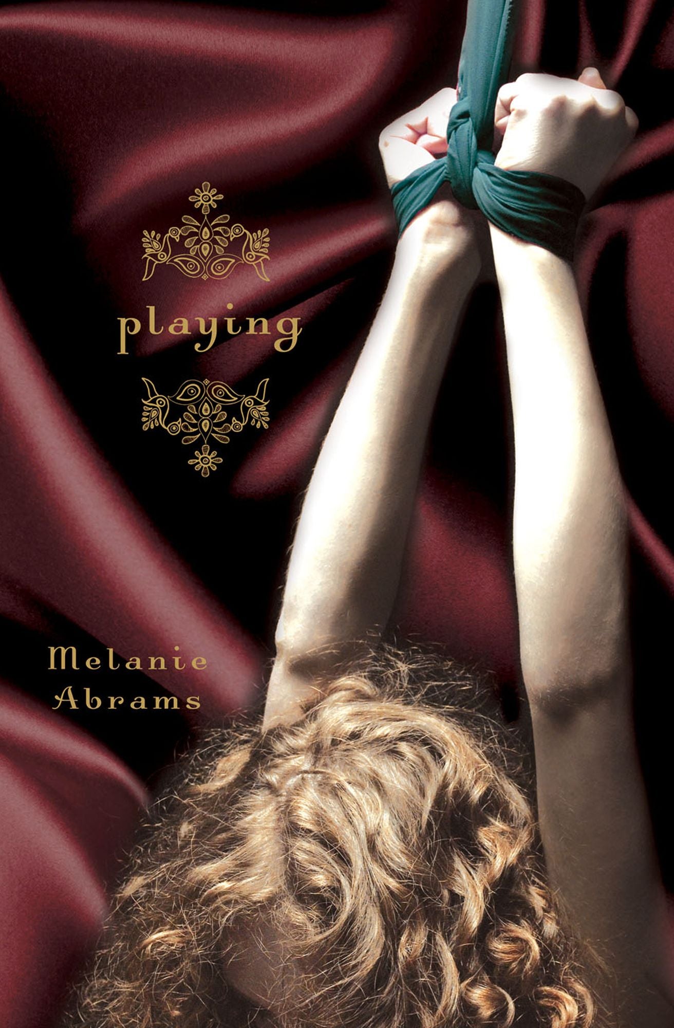 Playing: A Novel