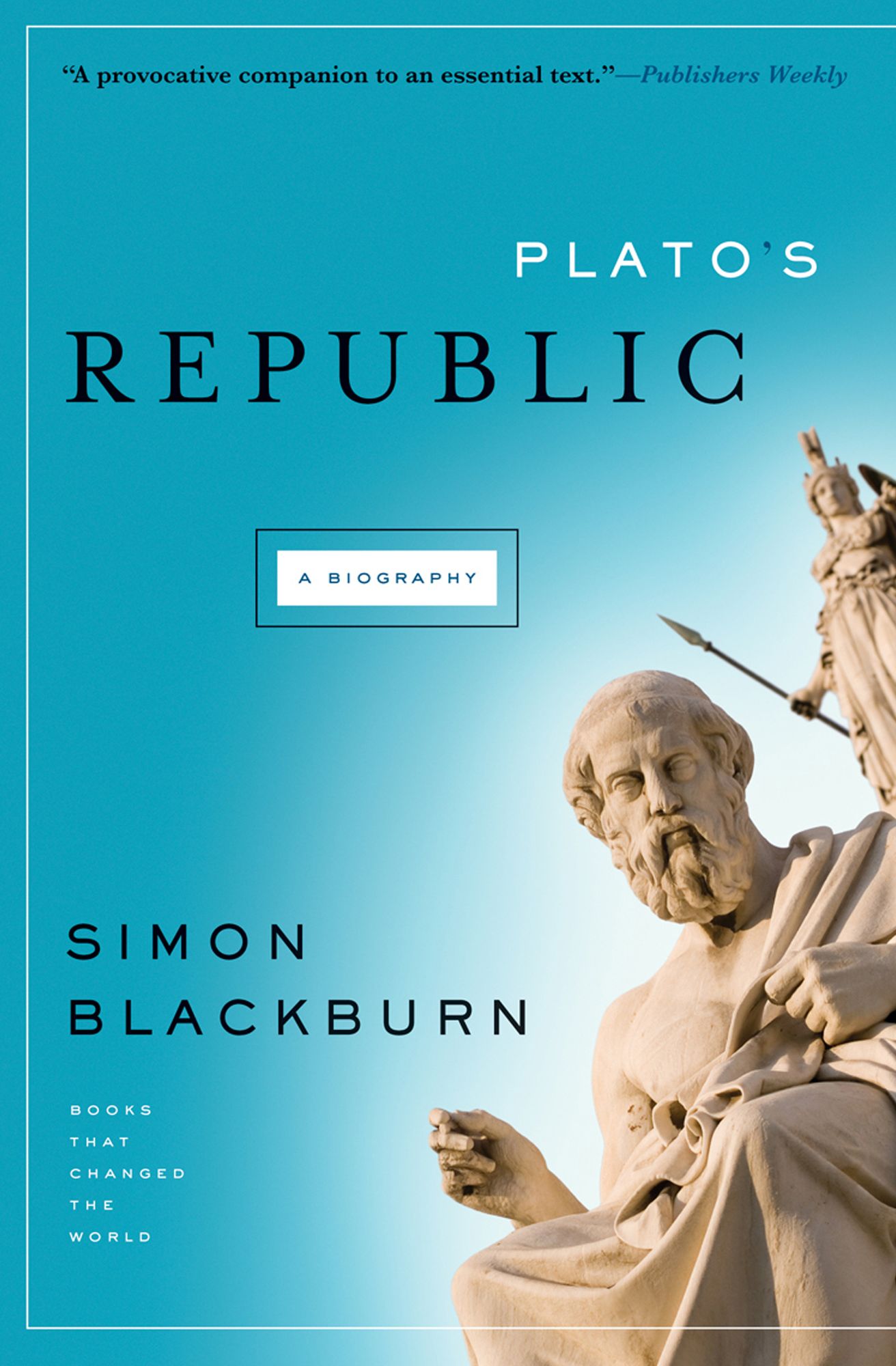 Plato's Republic: A Biography
