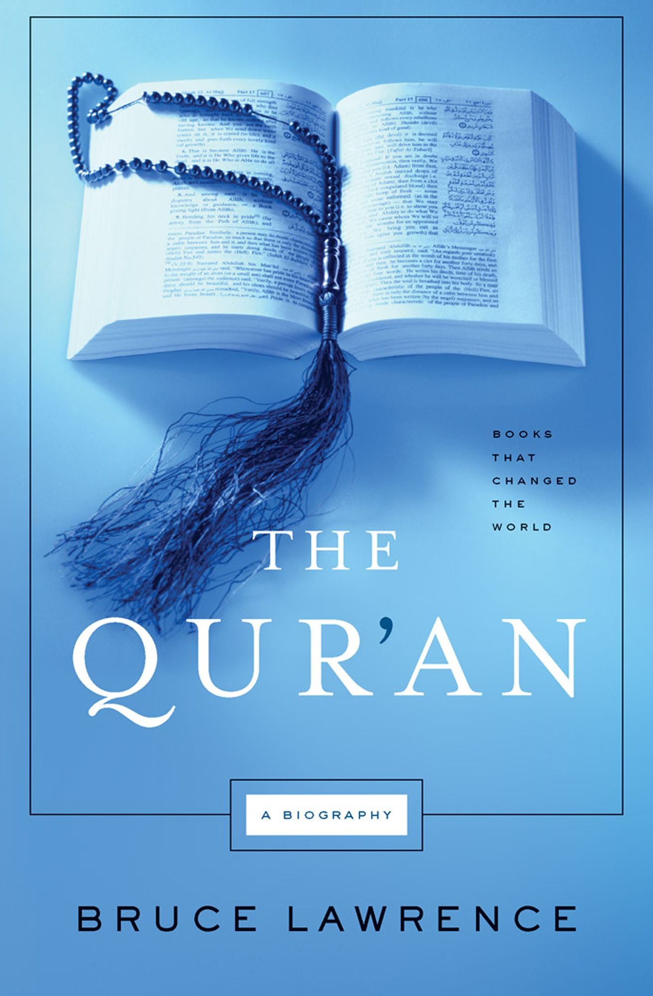 The Qur'an: Books That changed the World
