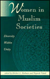 Women in Muslim Societies: Diversity Within Unity