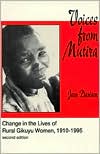 Voices from Mutira: Change in the Lives of Rural Gikuyu Women, 1910-1995