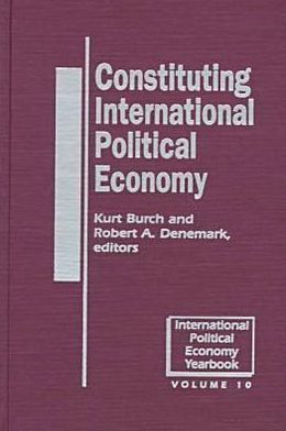Constituting International Political Economy