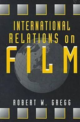 International Relations on Film