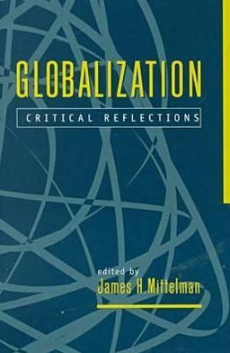 Globalization: Critical Reflections