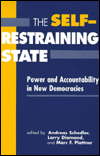 The Self Restraining State: Power and Accountability in new Democracies