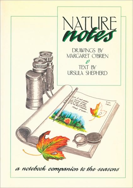 Nature Notes: A Notebook Companion to the Seasons