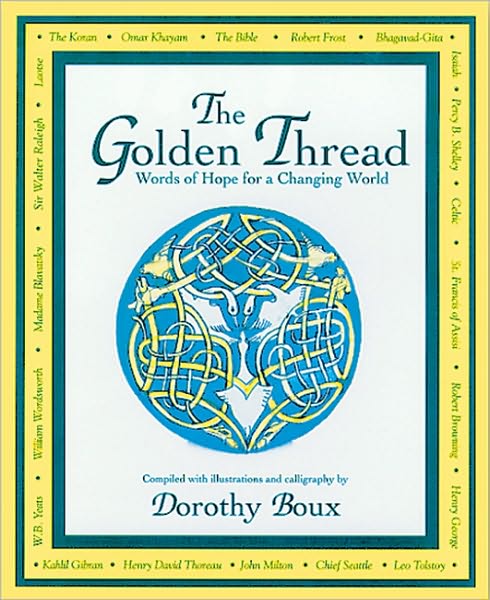Golden Thread, The: Words of Hope for a Changing World