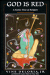 God Is Red: A Native View of Religion