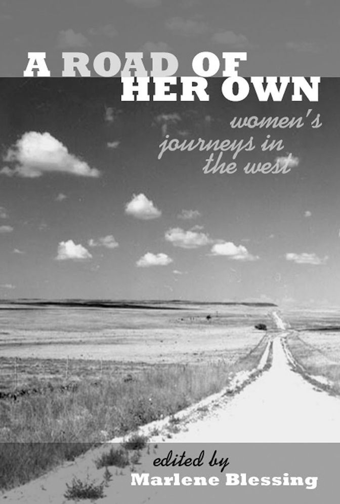 Road of Her Own: Woman's Journeys in the West