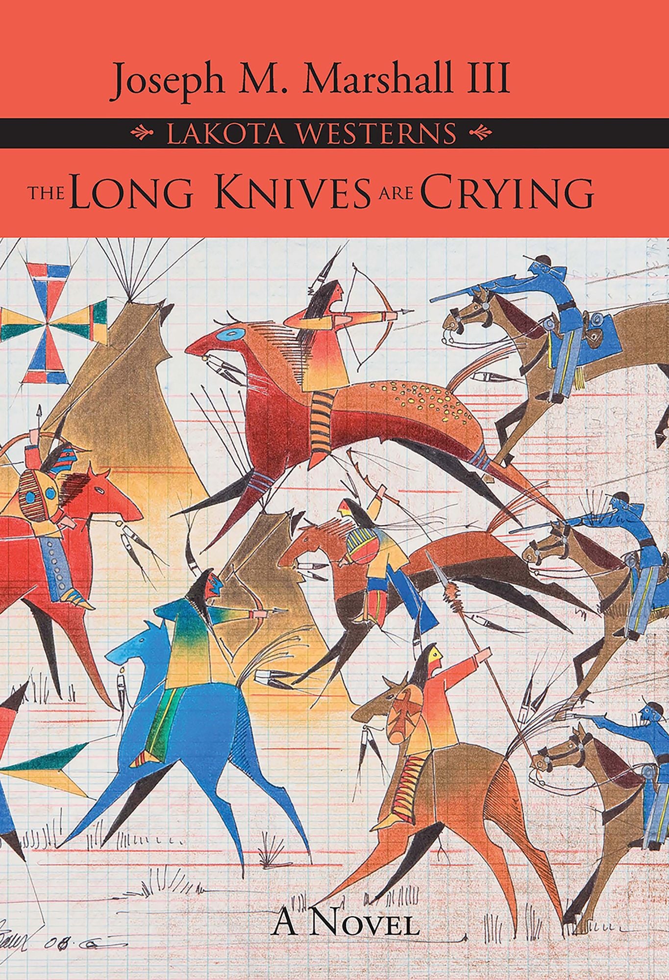 The Long Knives Are Crying: A Novel