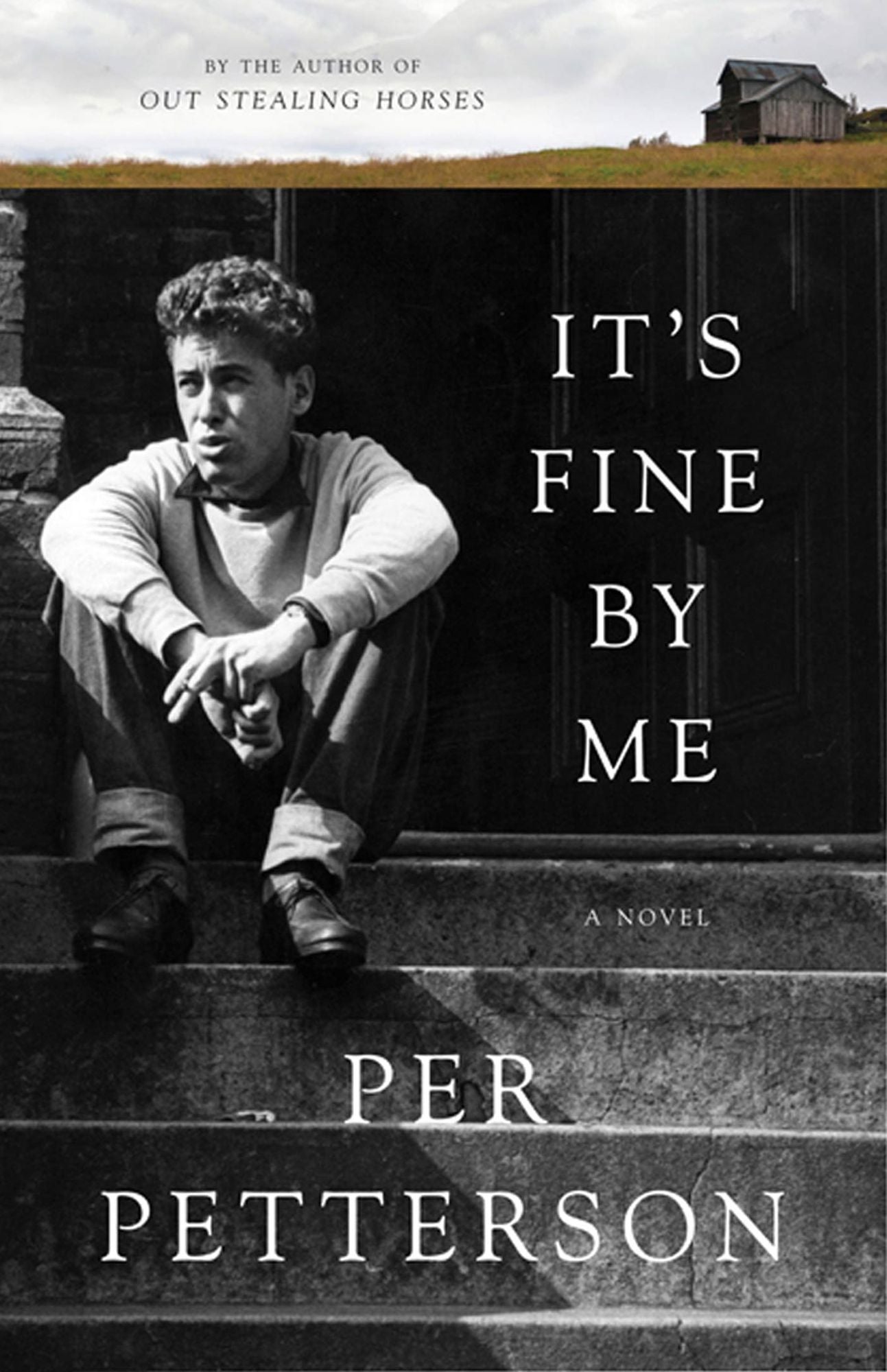 It's Fine By Me: A Novel