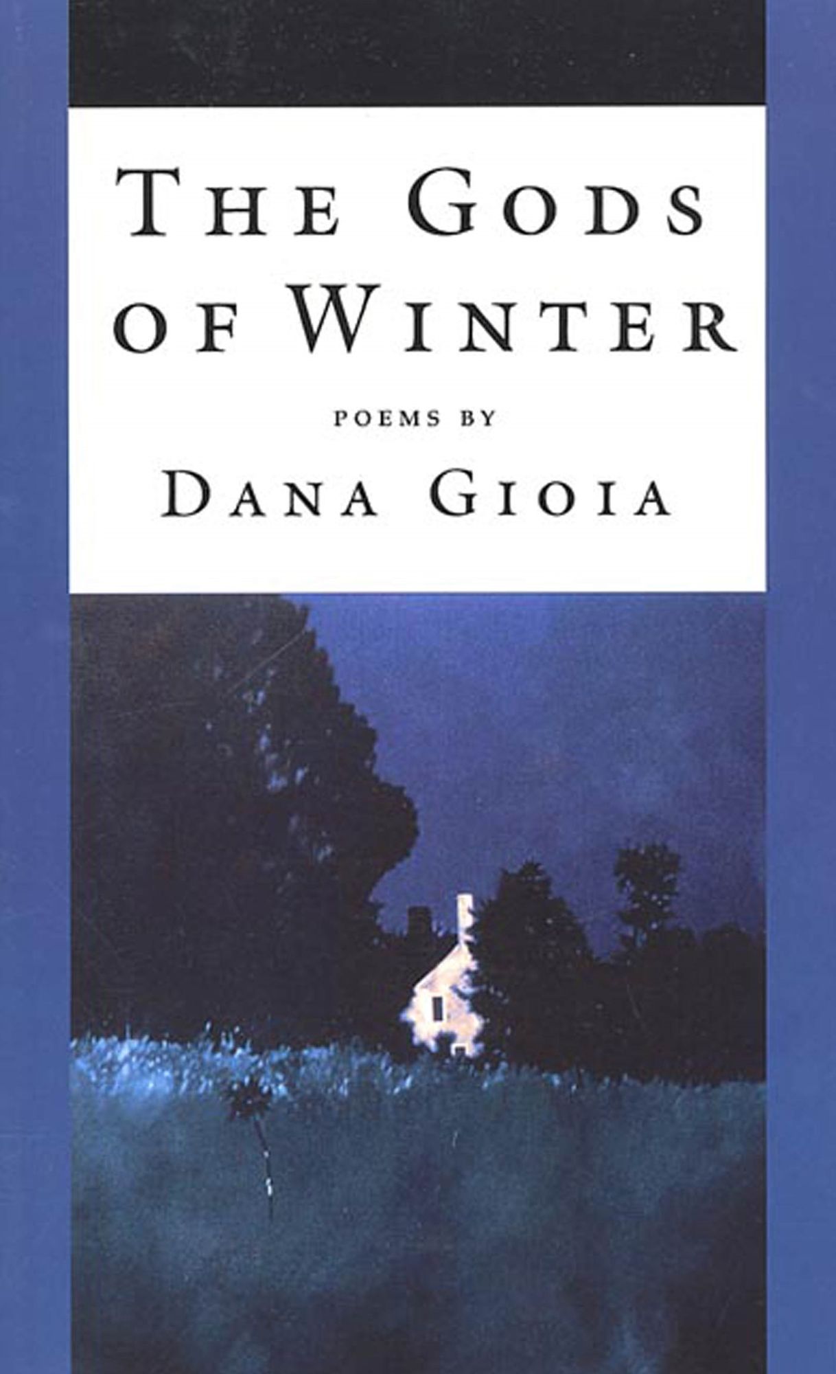 The Gods of Winter: Poems