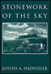 Stonework of the Sky: Poetry