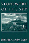 Stonework of the Sky: Poetry