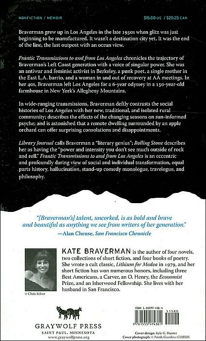 Frantic Transmissions to and from Los Angeles: An Accidental Memoir