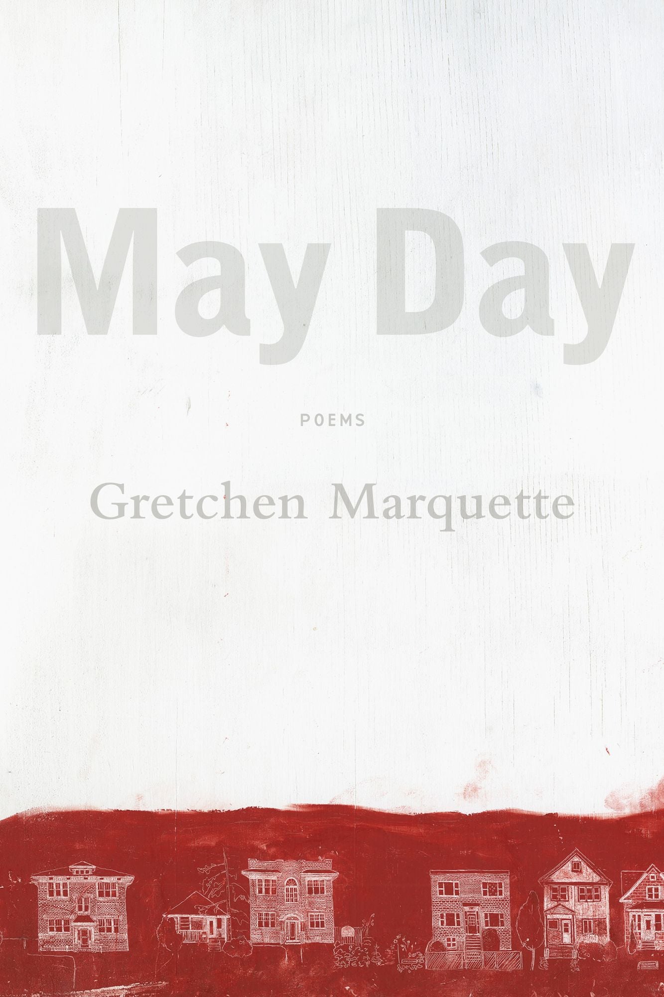 May Day: Poems