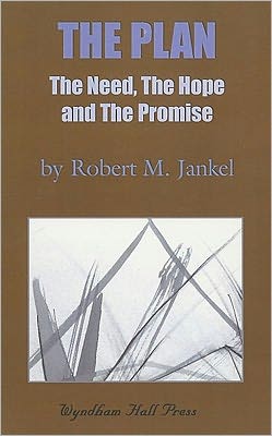 Plan: The Need, the Hope and the Promise