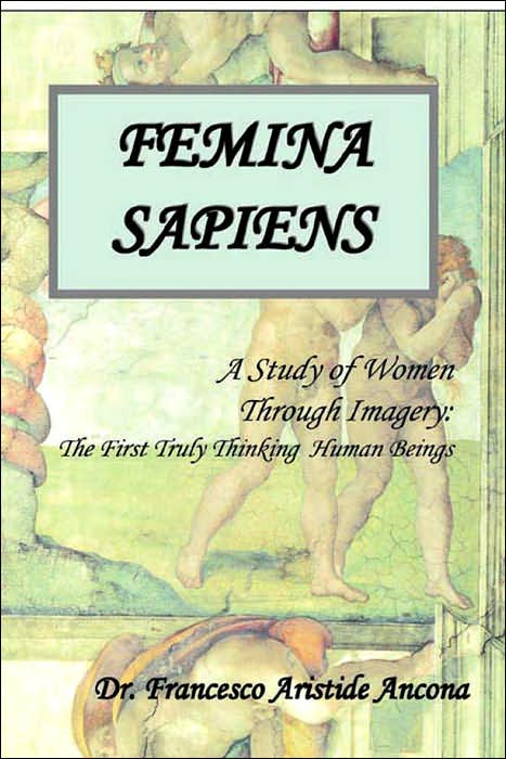 Femina Sapiens: A Study of Women Through Imagery